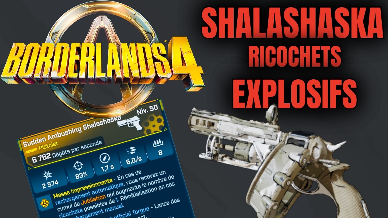 Borderlands 4 - Shalashaska : Pourquoi Ce Pistolet est Incroyable ! Guide + Rolls