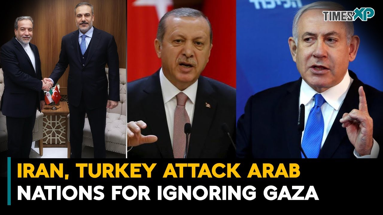 Iran, Turkey Attack Arab Nations for Ignoring Gaza And Silently Backing US & Israel | Israel-Hamas