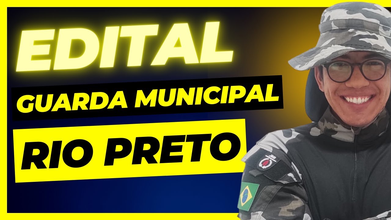 Análise Edital GCM São José do Rio Preto - SP