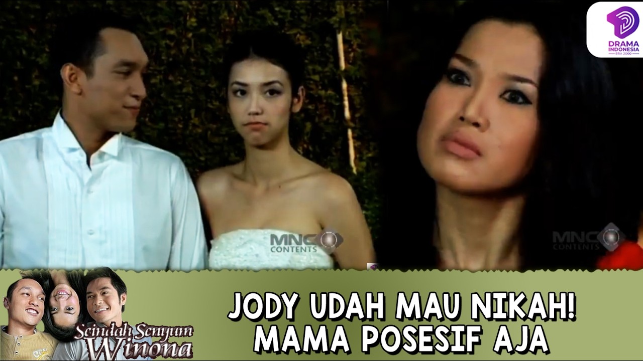 CINTA TERUJI! MAMA POSESIF HAMBAT JODY NIKAH| SEINDAH SENYUM WINONA | EPS.1 (1/5)