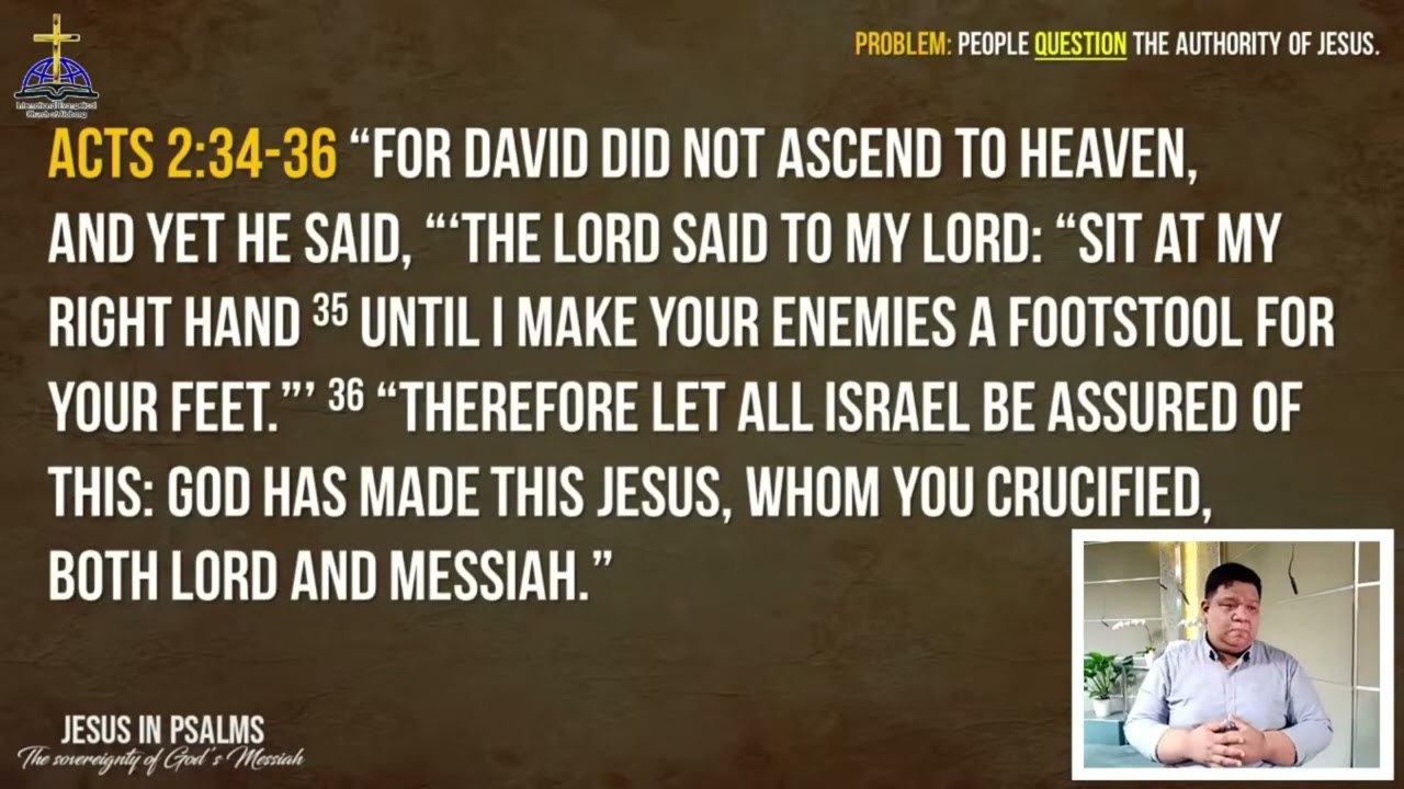 Jesus In Psalms, The Sovereignty Of God’s Messiah | March 19, 2023