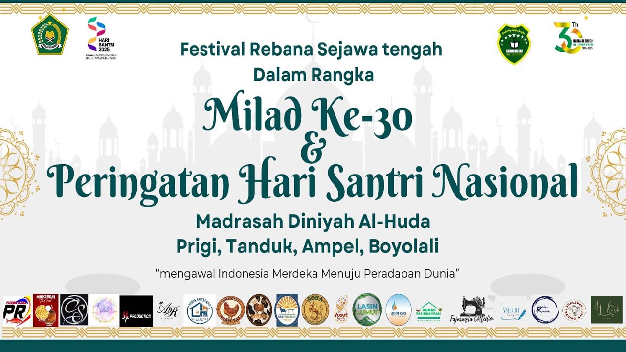 FESTIVAL REBANA SE-JATENG DALAM RANGKA MILAD KE-30 & HARI SANTRI PONPES AL-HUDA PRIGI || 26/10/2025