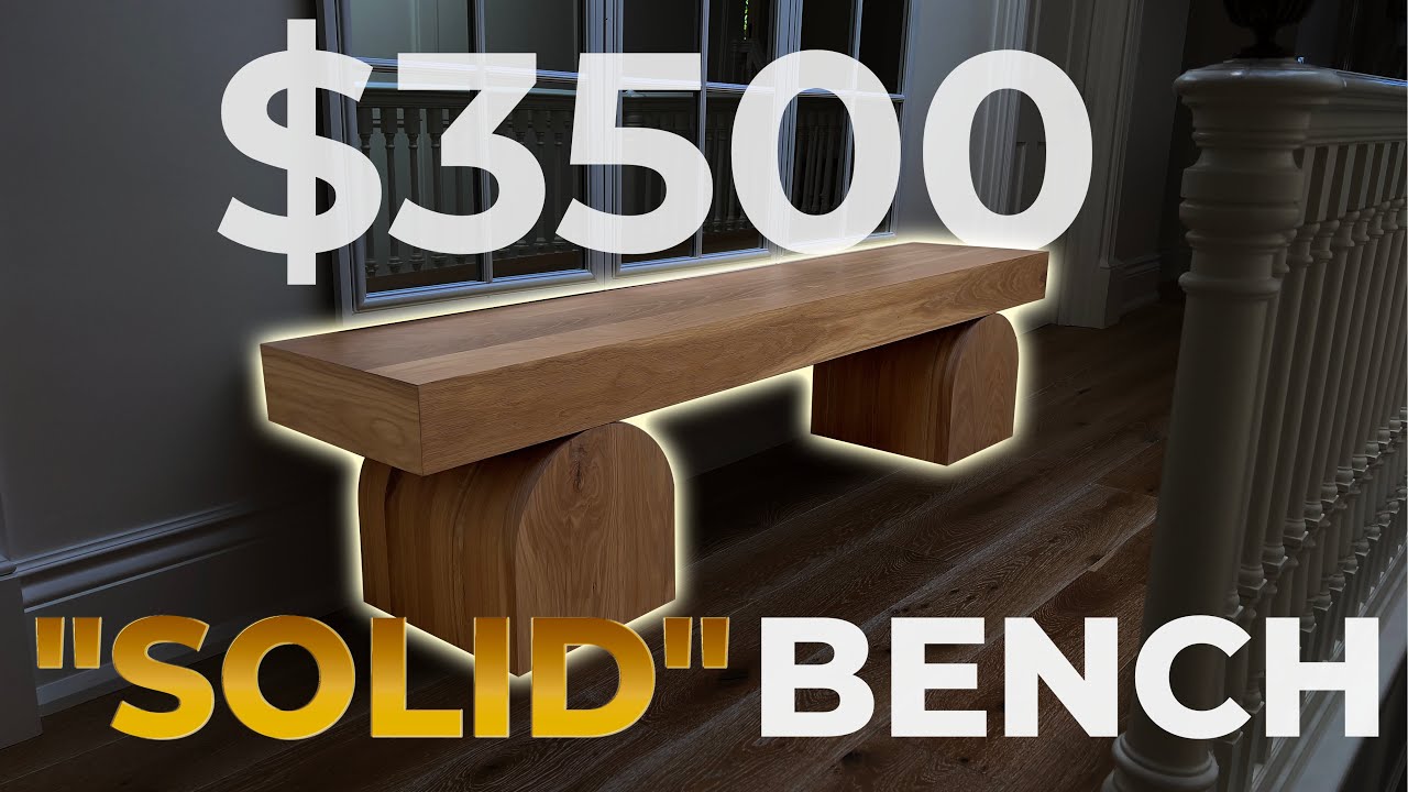 How We Built A $3500 Designer Bench