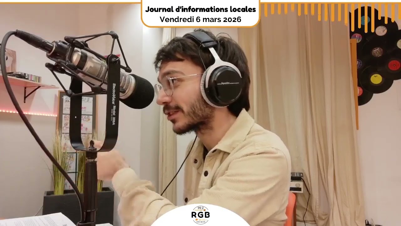 Journal d'informations locales 3/3 - Vendredi 6 mars 2026 - Radio RGB 99.2 FM