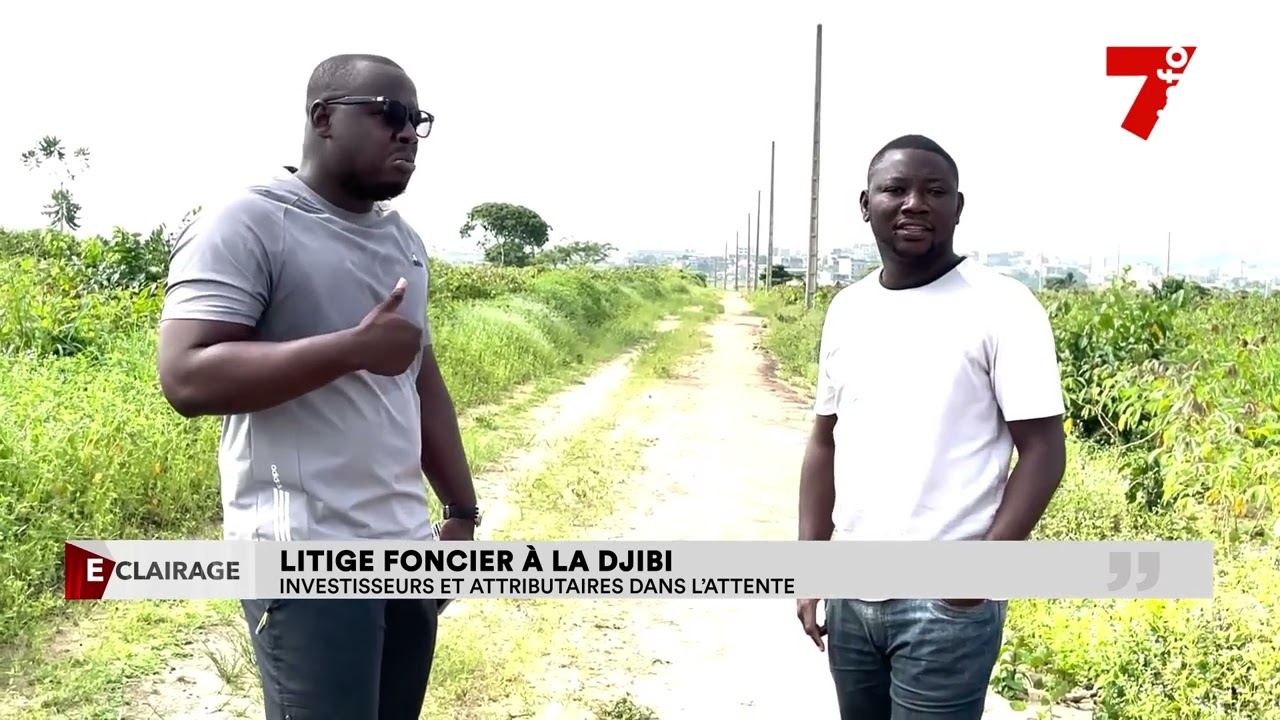 Litige foncier à la Djibi : investisseurs et attributeurs dans l'attente