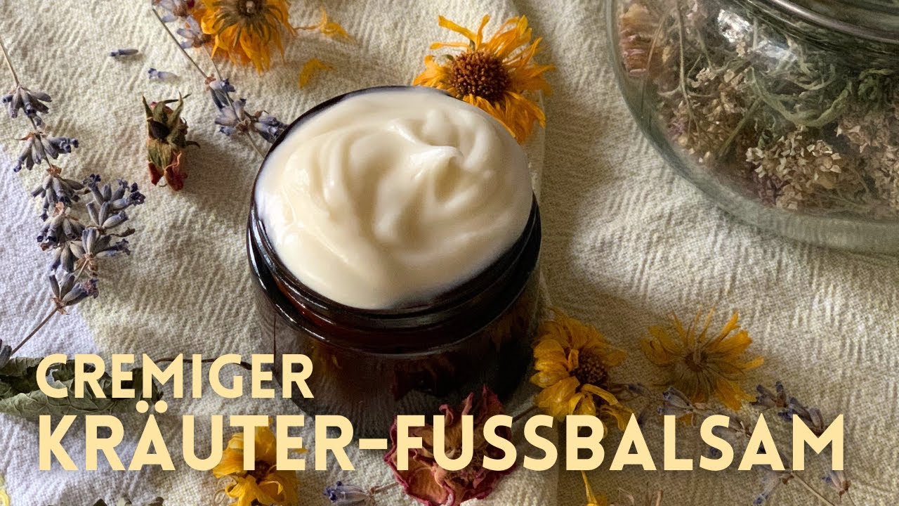 Rezept: Kräuter-Fußbalsam selbst gemacht | natürliche Hautpflege