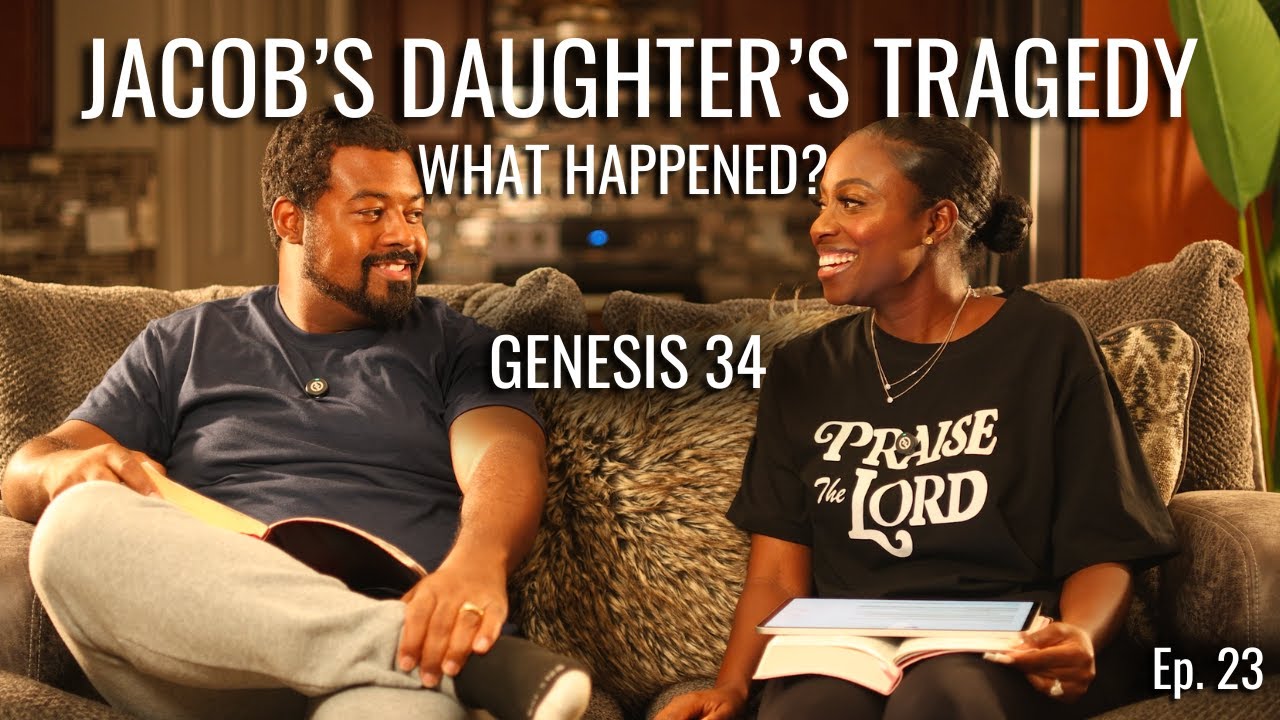 Genesis 34 Explained: The Sin Against Jacob’s Daughter and Her Brothers’ Revenge | Episode 23