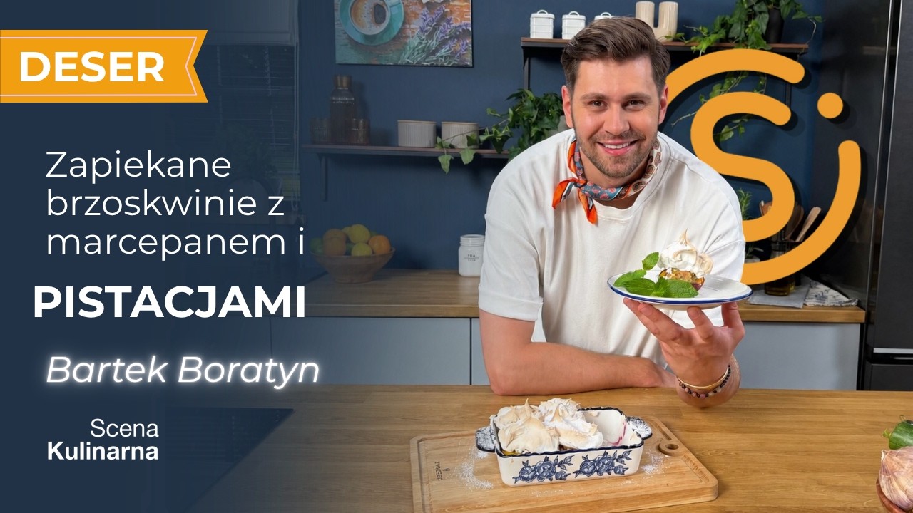 Zapiekane brzoskwinie z marcepanem i pistacjami pod bezą | Bartek Boratyn