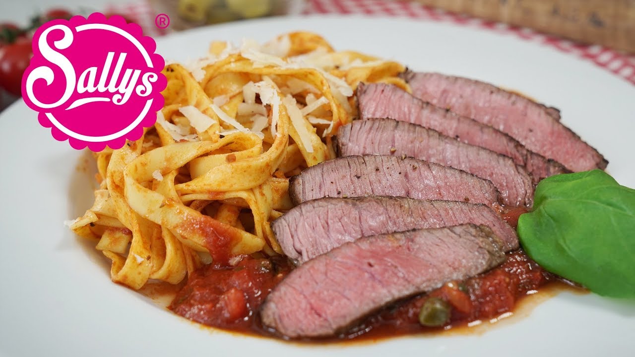 Pasta Pizzaiola / Rumpsteak mit Nudeln und Tomatensoße / Sallys Welt