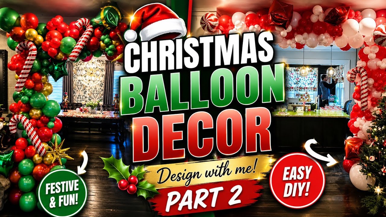 Balloon garlands diy | Festive christmas ideas | Balloon decoration ideas #balloons #christmas #diy