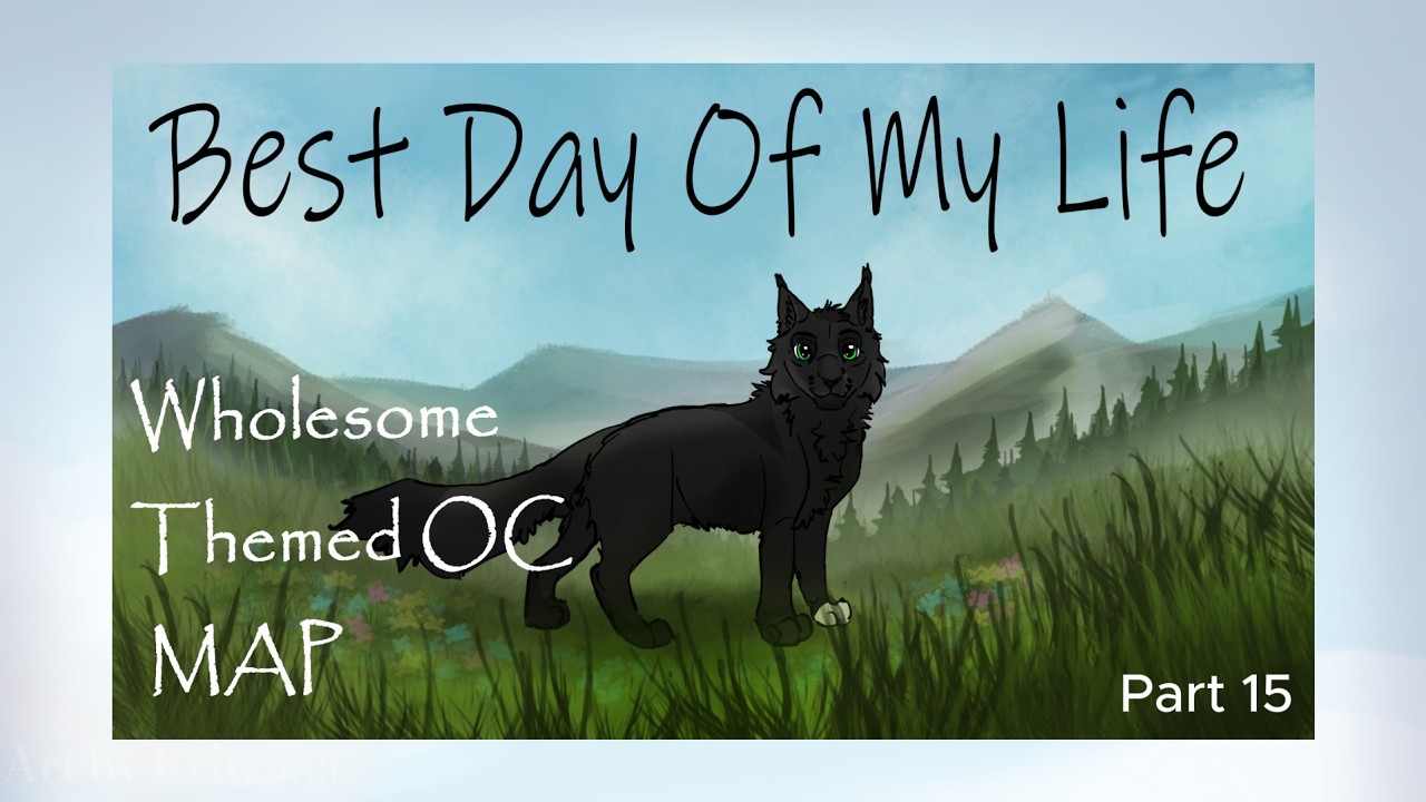 Best day of my life Wholesome M.A.P part 15 | Halfsight and Fae