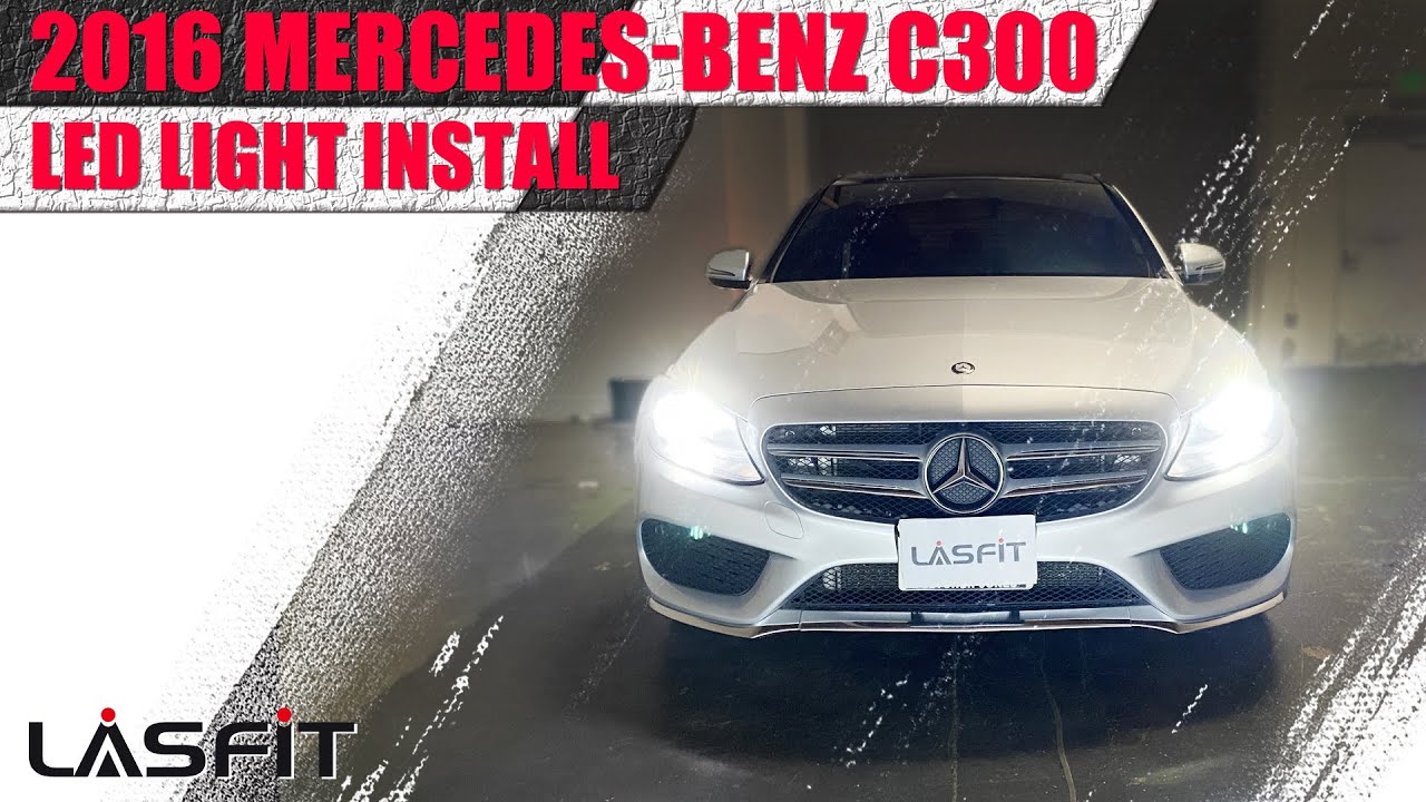 Mercedes Benz C300 2016 2017 Headlight Custom H7 LED bulbs Backup Reverse Light Installation