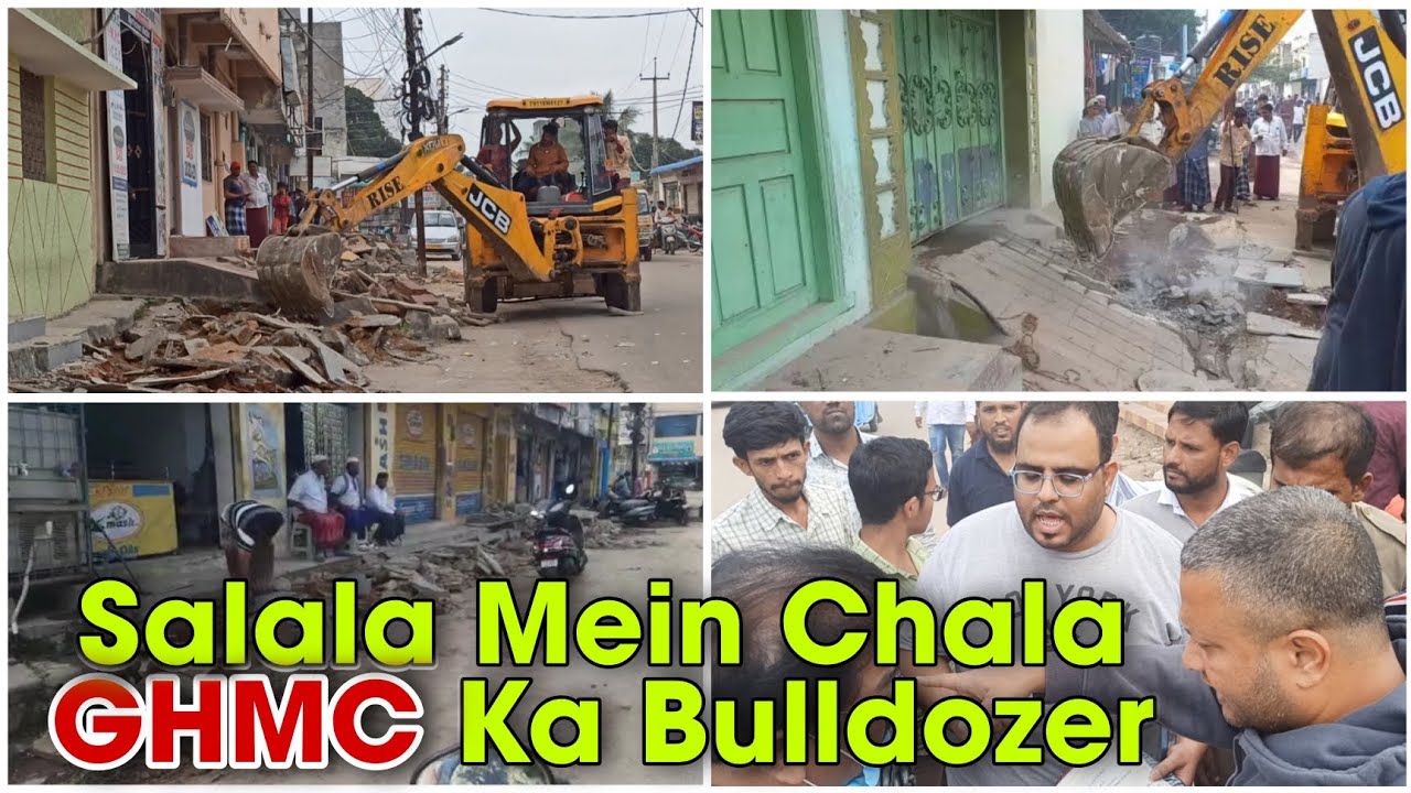 Barkas Salala Mein Chala GHMC Ka Bulldozer | Jinke Paas Documents thay wo bhi Bane Shikaar | Hyd