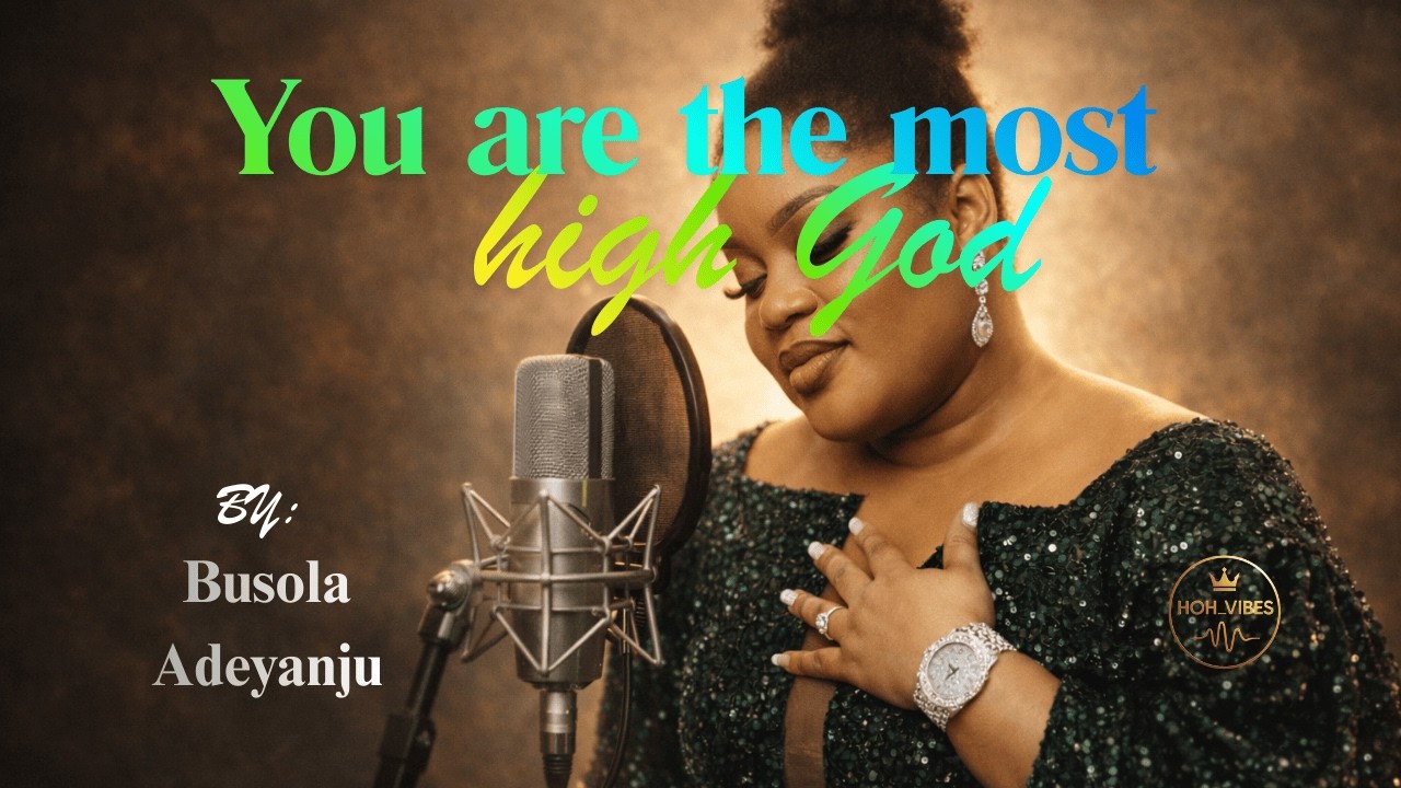 You Are The Most High God | Powerful Worship Anthem