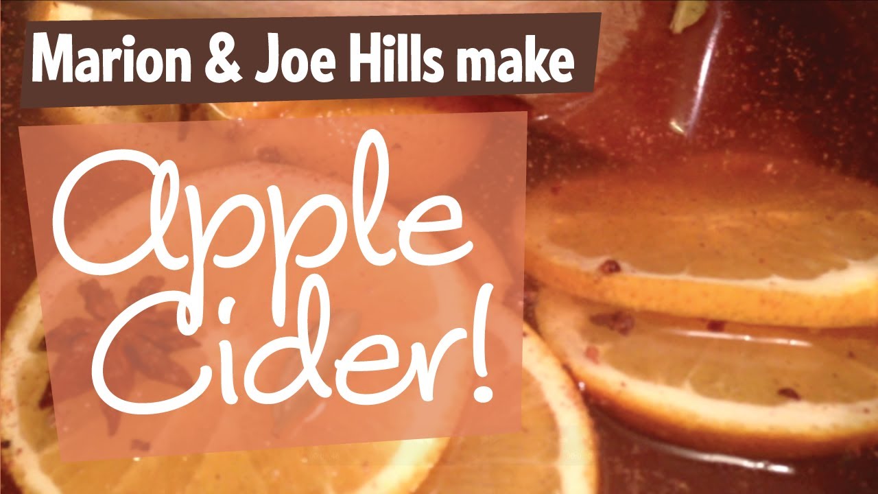 Make Apple Cider with Marion and Joe Hills