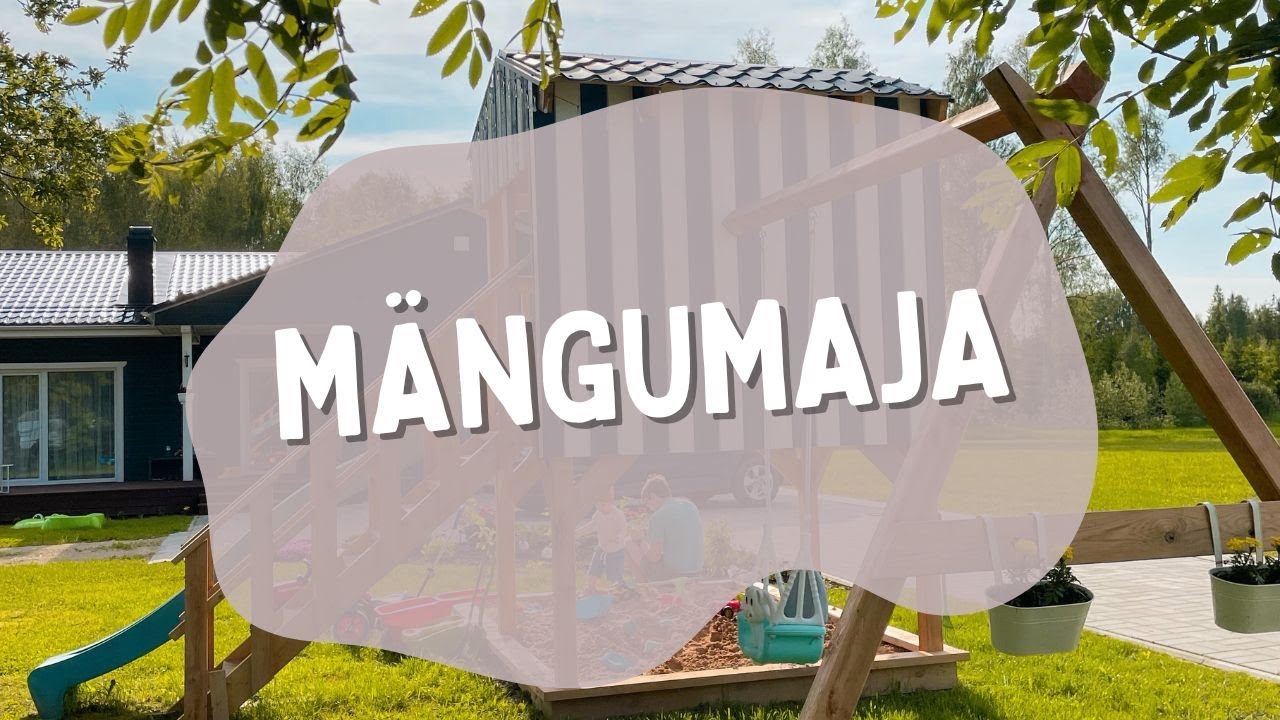 EHITASIME MÄNGUMAJA