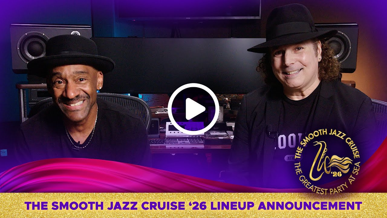 Marcus Miller and Boney James Announce The Smooth Jazz Cruise 2026 lineup!
