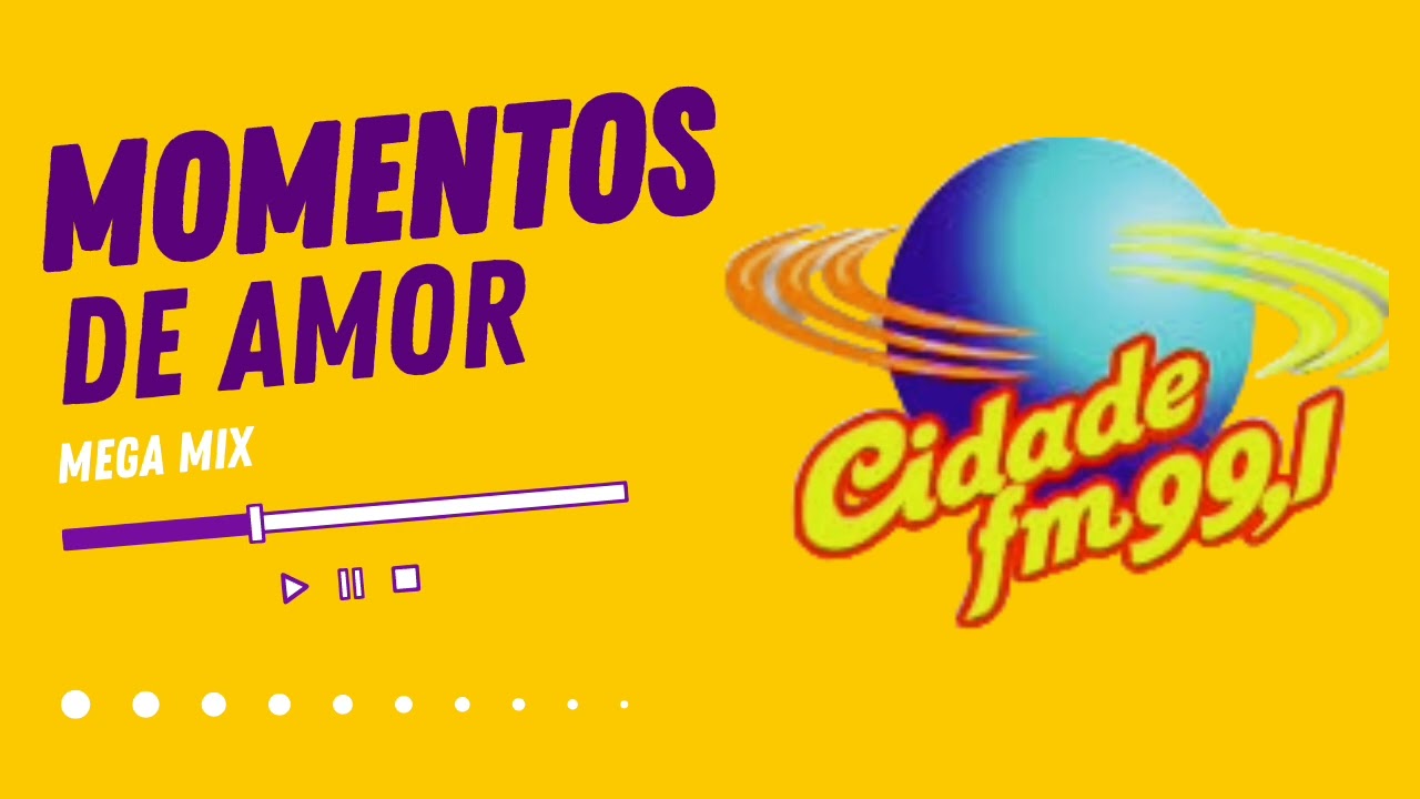 MEGA MIX MOMENTOS DE AMOR NA R&Aacute;DIO CIDADE FM 99.1 S&Atilde;O LU&Iacute;S