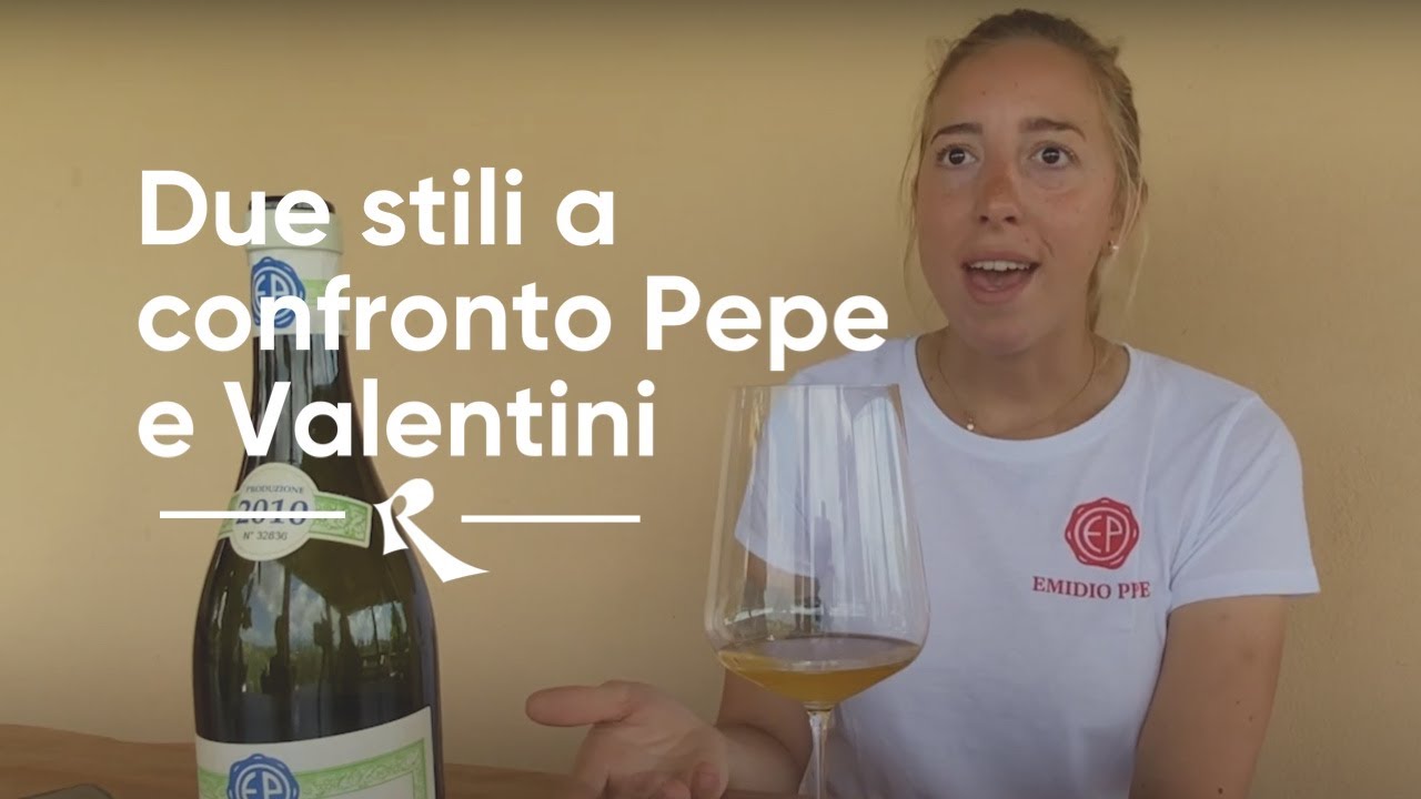 Emidio Pepe e Valentini: Due stili a confronto con Chiara Pepe