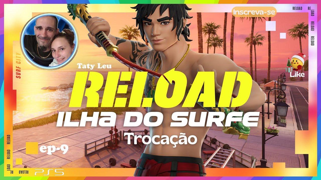 Fortnite C7 - Reload Ilha de Surfe PS5 ep-9😊😉Ambos - Comédias Jogos