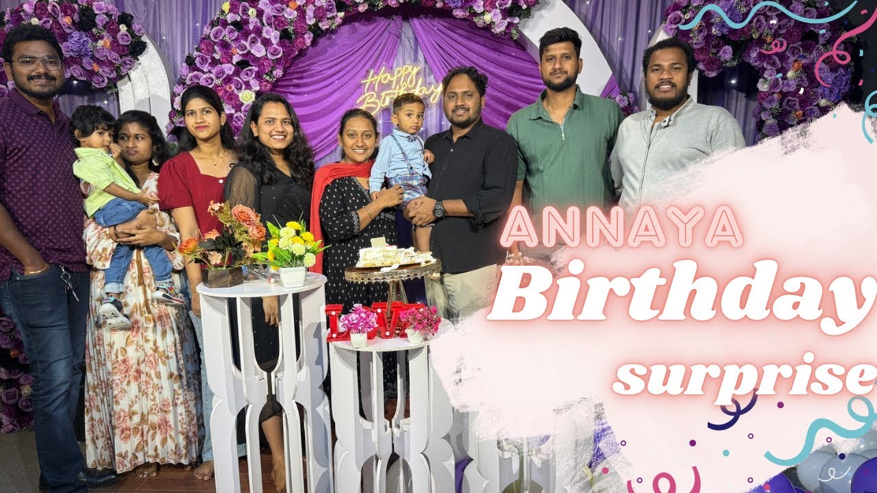 Surprise Birthday Celebration for My Annaya 🎂🎉 | Fun with Family ❤️| Special day 🥳