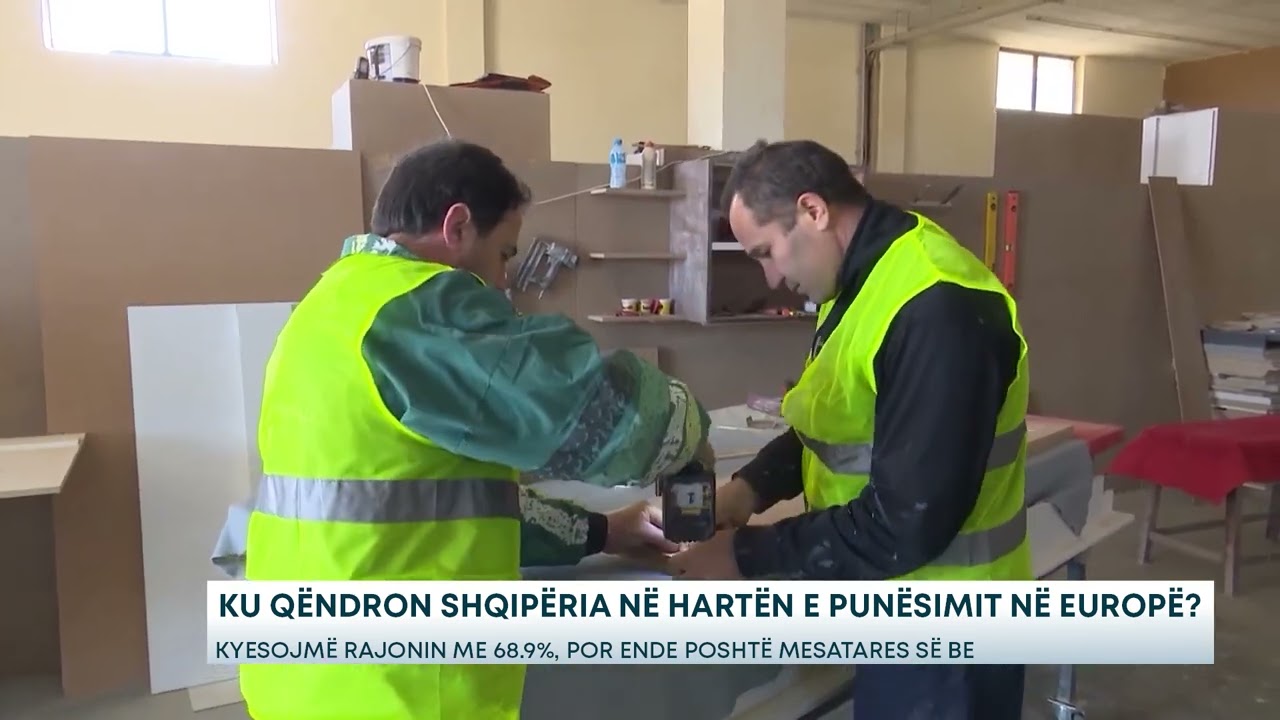 Ku qëndron Shqipëria në hartën e punësimit në Europë? - Kyesojmë rajonin me 68.9%, por ende poshtë..