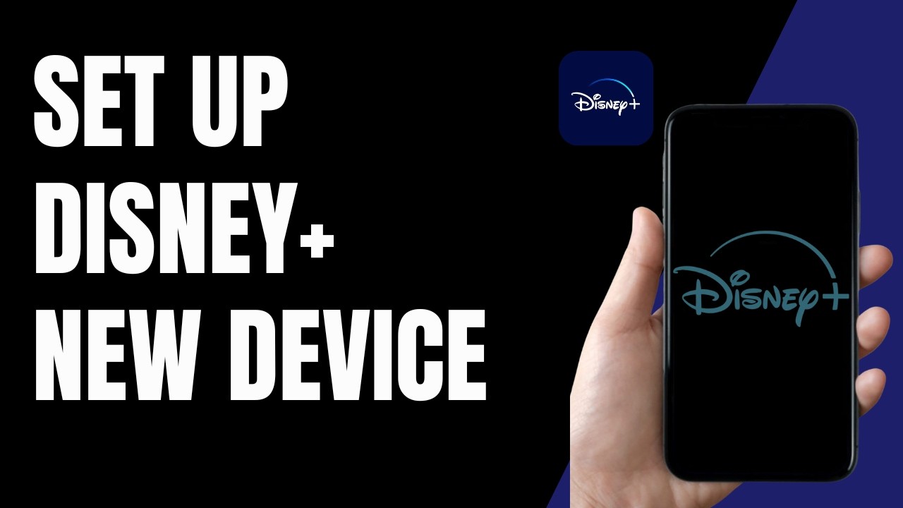 How to Set Up Disney Plus on a New Device !