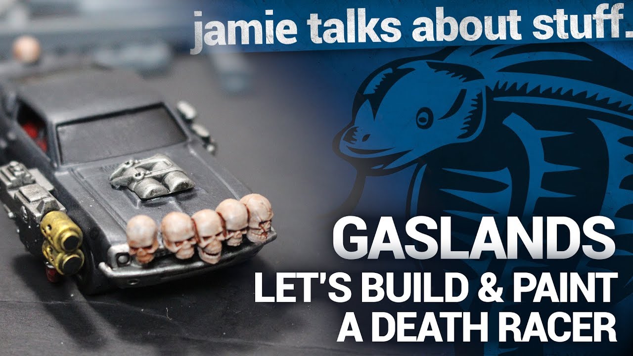 Jamie Talks About: Gaslands, Lets Build and Paint a Death Racer!
