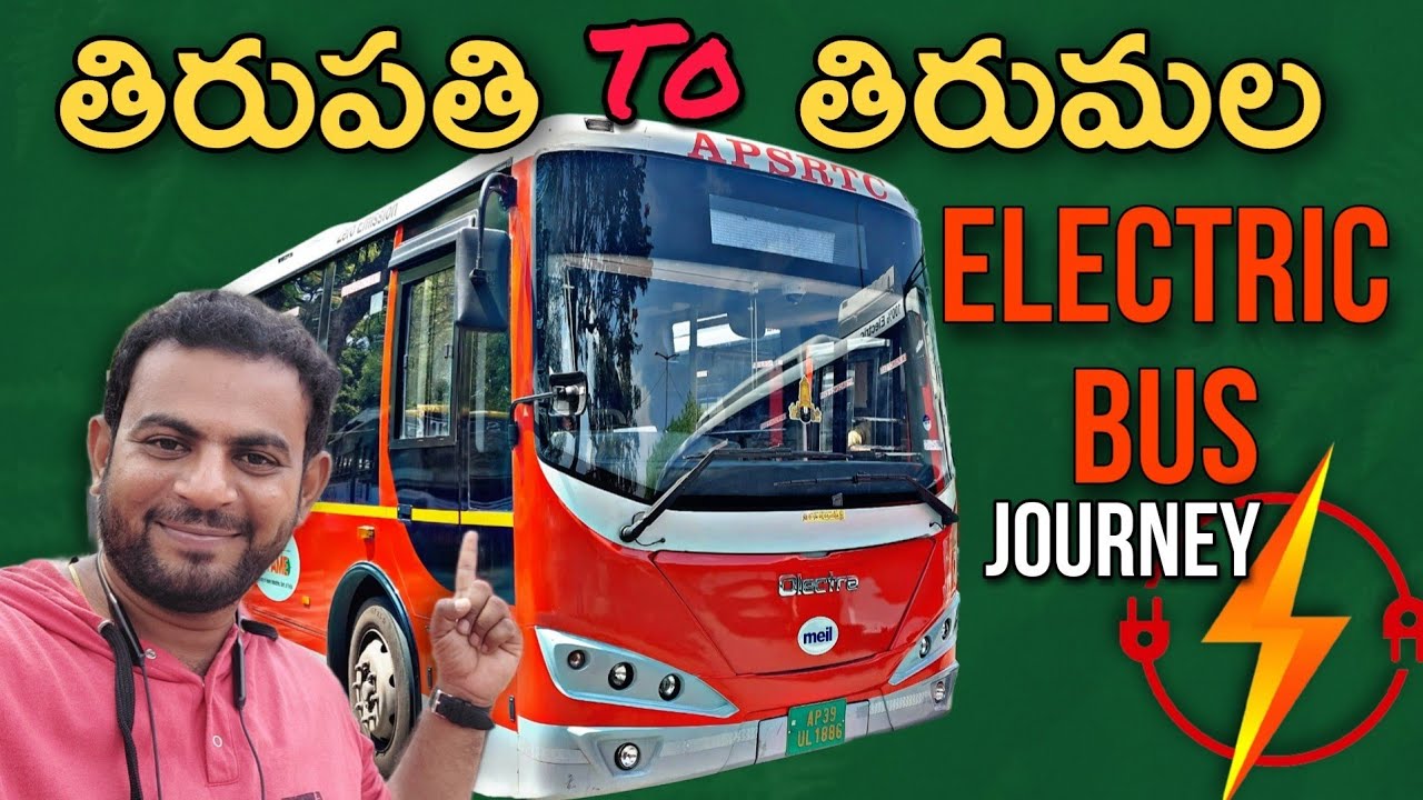 Tirumala Electric Bus Journey | Tirupati To Tirumala
