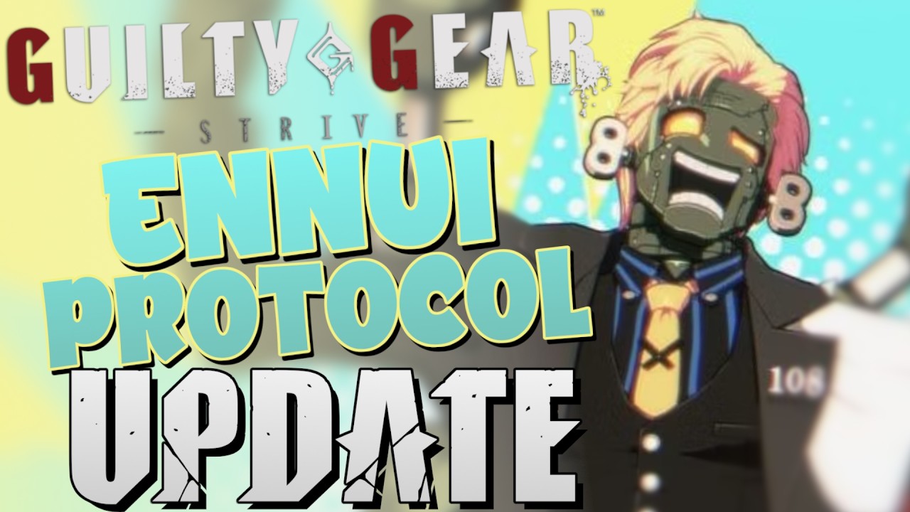 THE ENNUI PROTOCOL BEGINS TOMORROW | Robo Ky Patch Notes