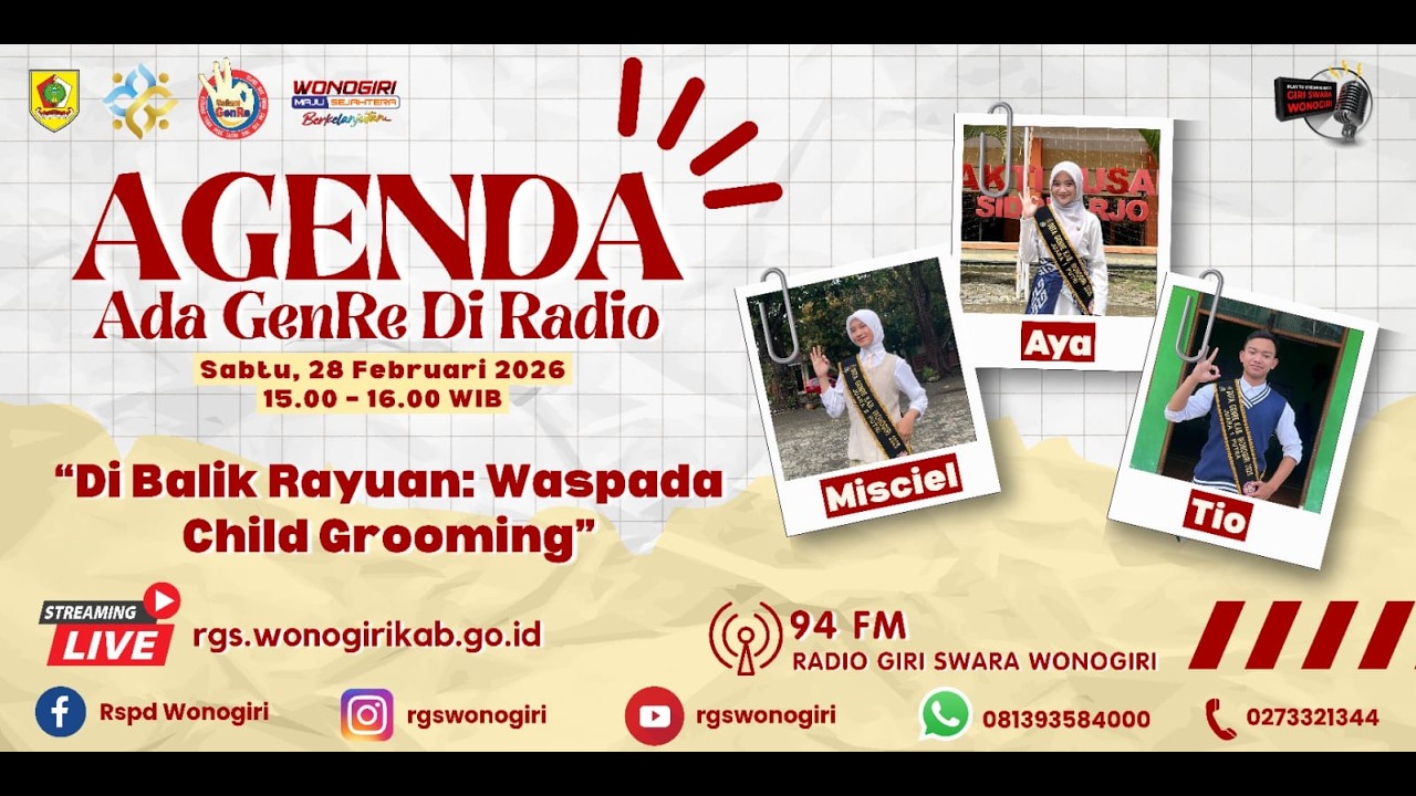 ADA GENRE DI RADIO ( A G E N D A ).    Di Balik Rayuan : Waspada Child Grooming