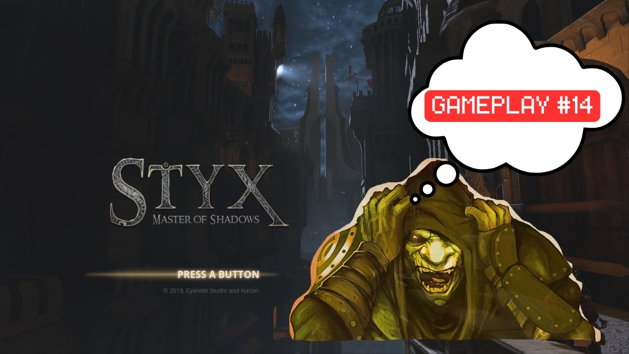 Thoughts and memories - Styx: Master Of Shadows #14 [No Commentary - Full First Gameplay]