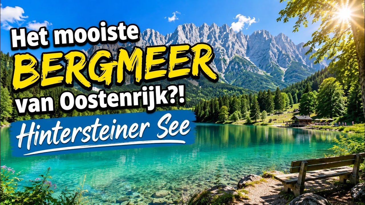 Het mooiste bergmeer van Oostenrijk?! Hintersteiner See