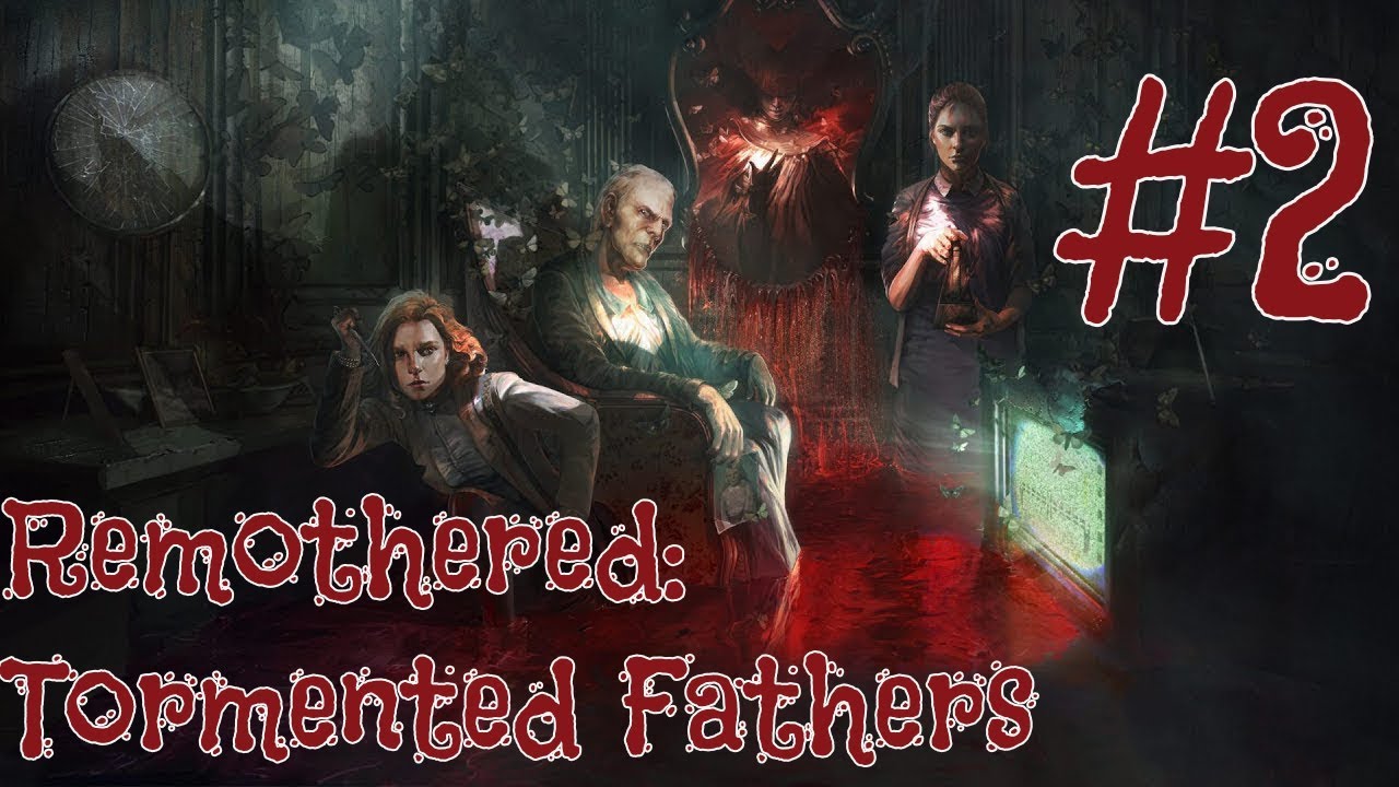 Remothered  Tormented Fathers #2   WHERES THE KEY GO?!?!
