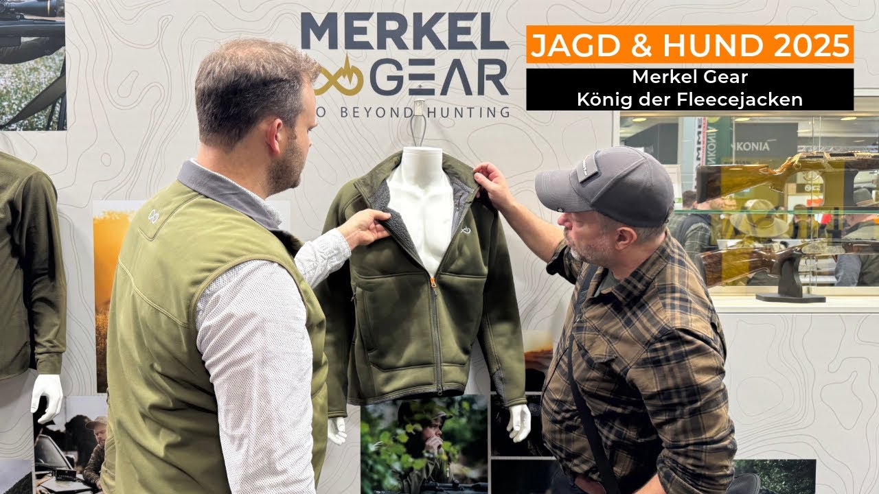 Jagd & Hund 2025: Der König der Fleecejacken – Merkel Gear Jagdbekleidung.