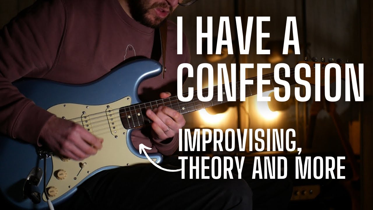 I Have a Confession to Make About Improvising - I'm Not Thinking About Chord Tones and Theory Much