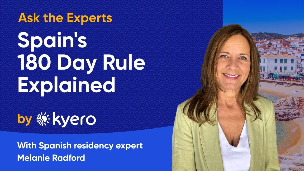 Understanding Spain's 180 Day Rule for Non-EU Citizens