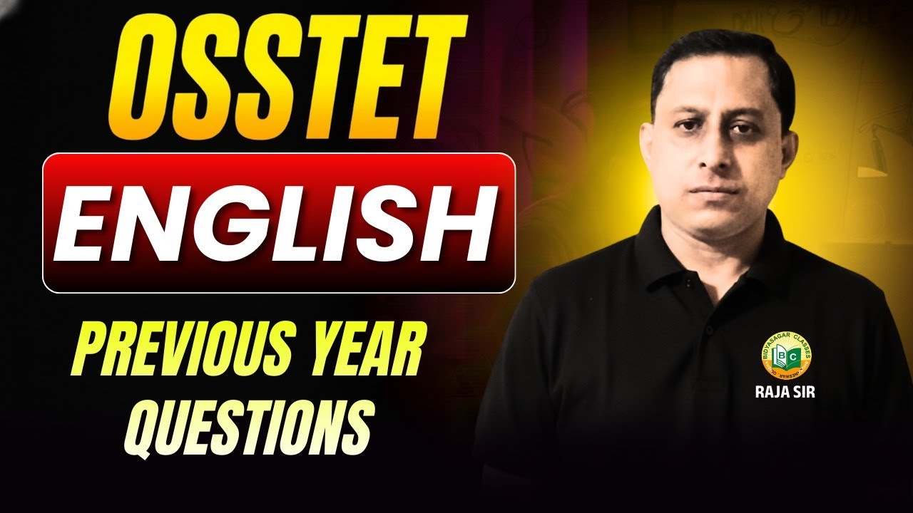 OSSTET Exam || ENGLISH || PREVIOUS YEAR QUESTIONS OF OSSTET || #bidyasagarclasses_tet