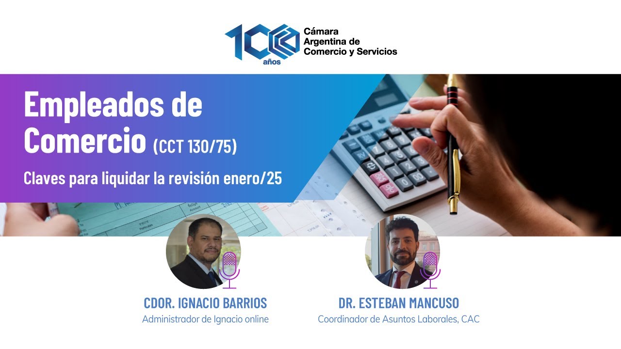 Empleados de Comercio | Claves para liquidar la revisión enero/25