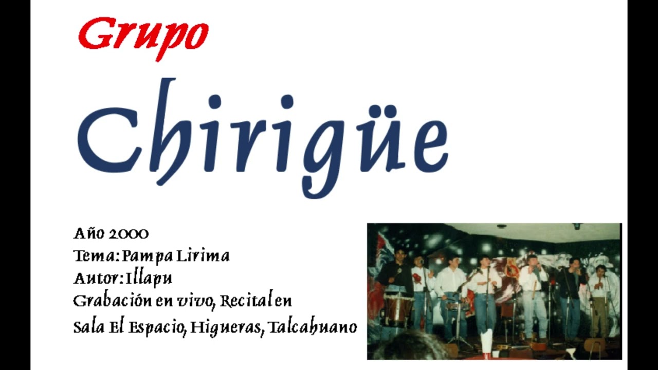 Grupo Chirigue   Pampa Lirima Recital En Vivo  Sala El Espacio Thno 2000