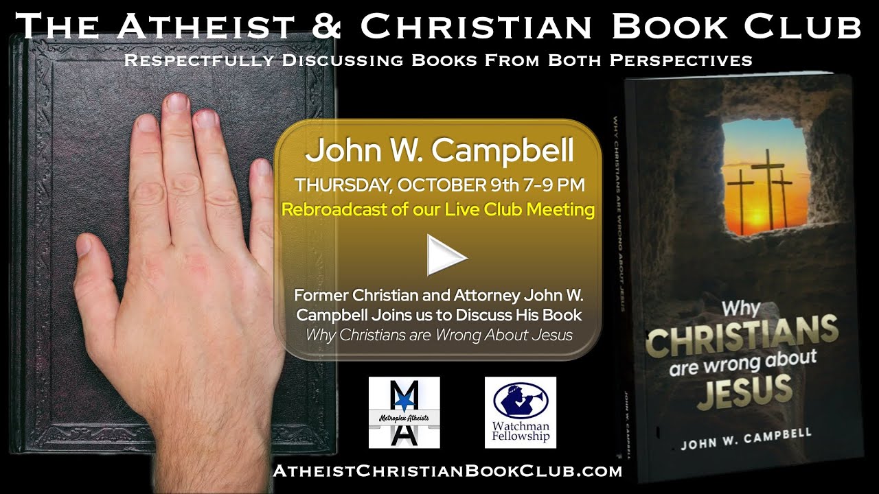 October 2025 Club Meeting Rebroadcast with Attorney, Author, and Atheist, John Campbell