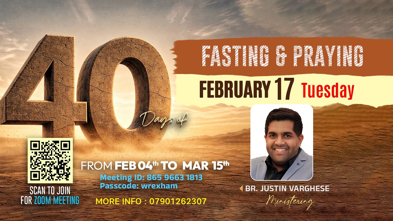 14th Day of Fasting Prayer | Remnant Church UK | Wrexham | Br Justin K Varghese  | Pr Saju Jacob