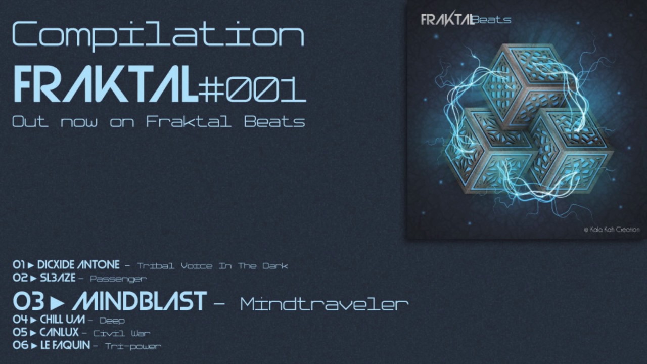 MINDBLAST - Mindtraveler (Compilation Fraktal #001)