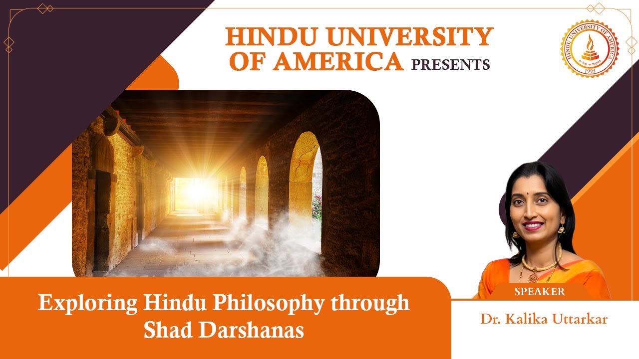 Exploring Hindu Philosophy through Shad Darshanas Webinar - Sunday, March 2, 2025