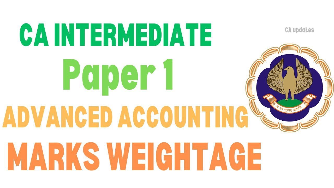 CA Advanced Accounting MARKS WEIGHTAGE in Tamil | CA updates