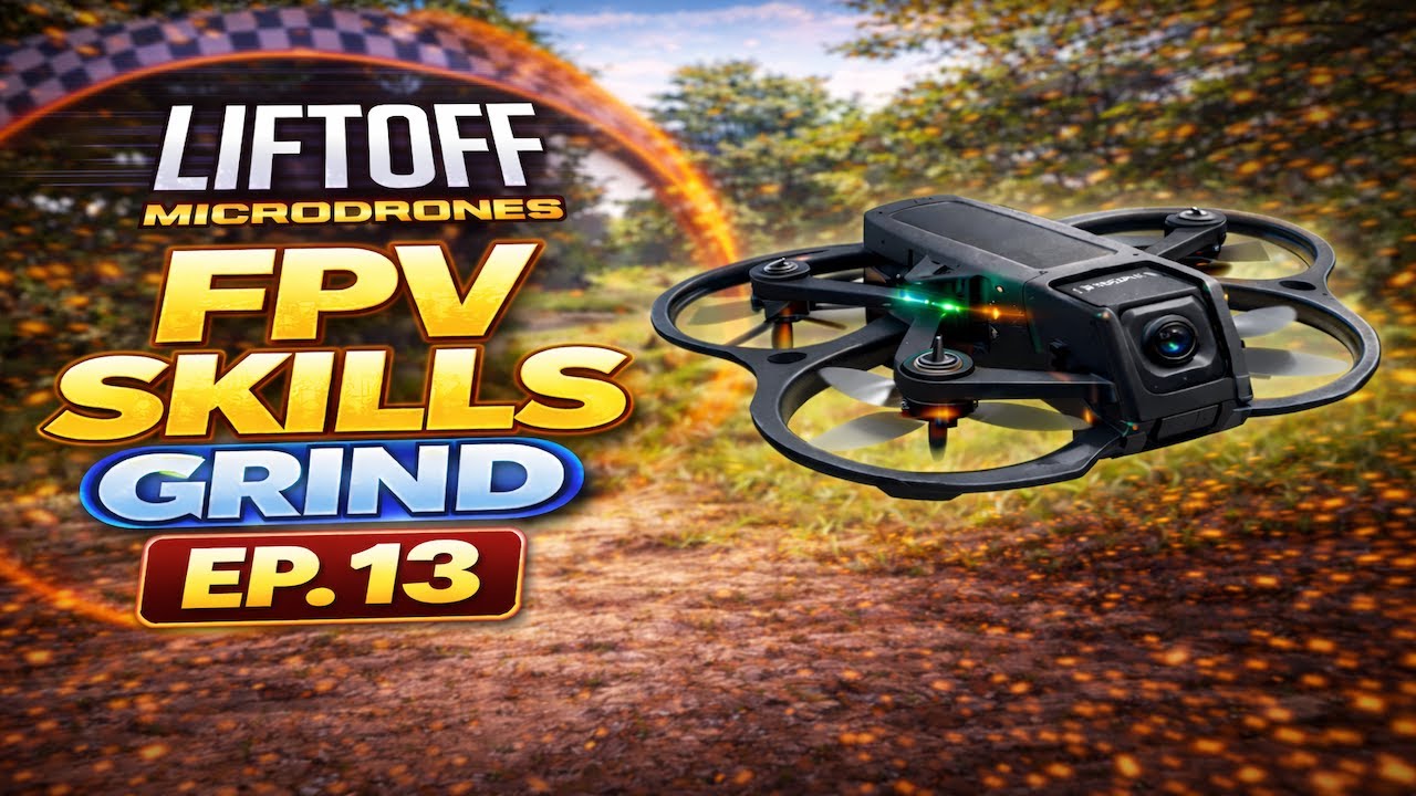 LiftOff Micro Drones — FPV SKILLS GRIND EP. 13 (Aquila16 + LiteRadio 2 SE)
