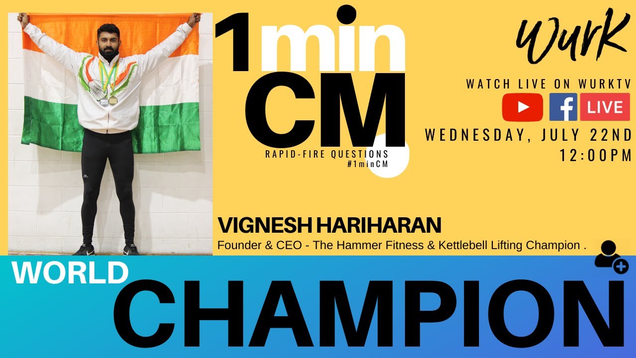 1minCM with Vignesh Hariharan on WurkTV