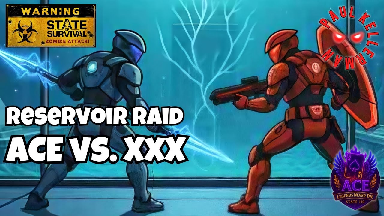 State of Survival: Reservoir Raid - #110 ACE vs. #338 XxX