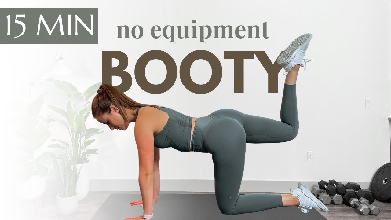 15 Min BOOTY BURN (At Home No Equipment) - No Repeat Glute Workout  | Grow Your Glutes At Home