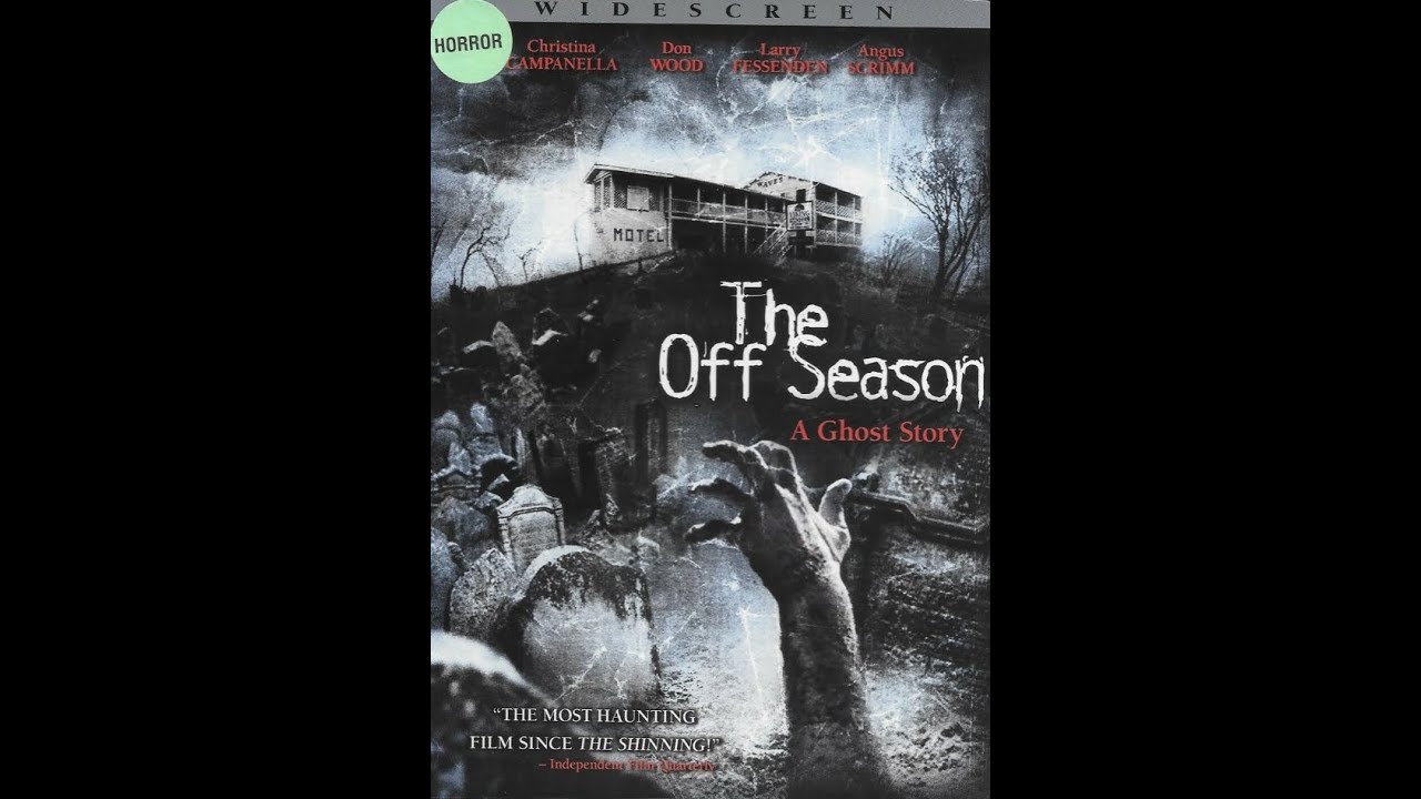 The Off Season: A Ghost Story